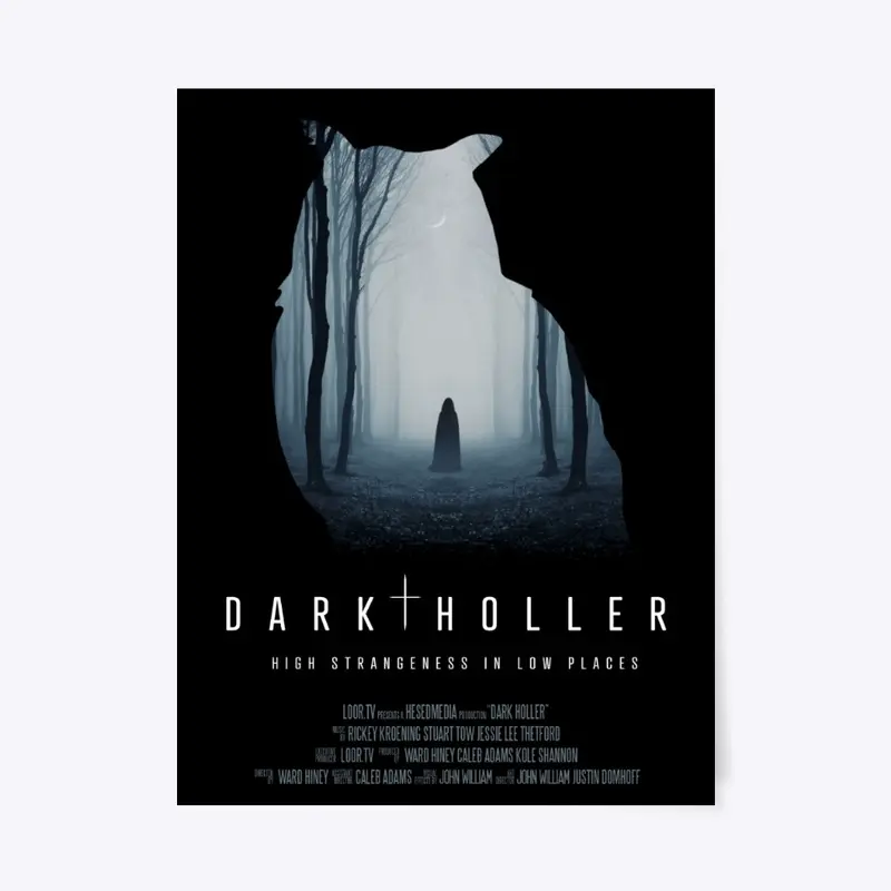 Dark Holler Original Artwork Poster